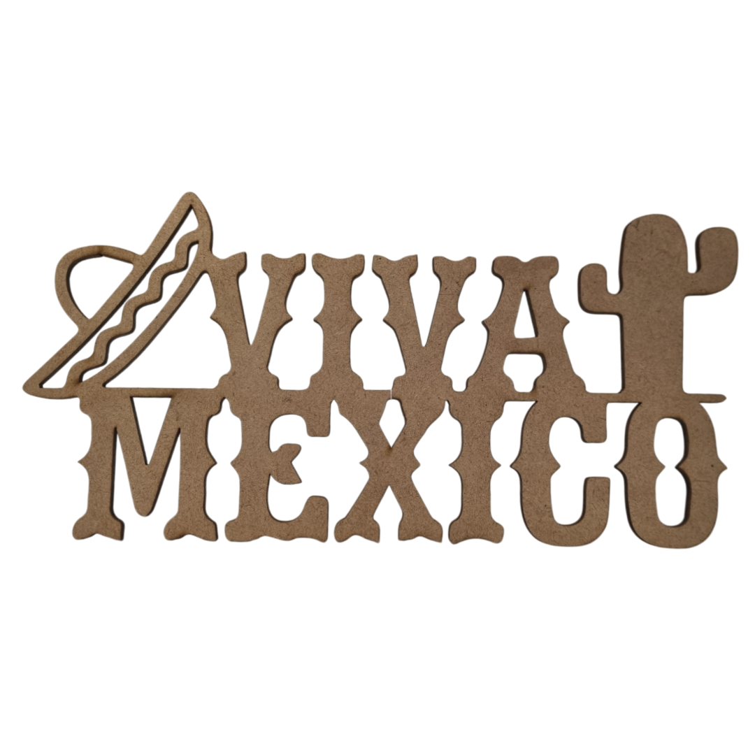 Figura Patria De MDF Para Decoración Con Leyenda "VIVA MÉXICO"