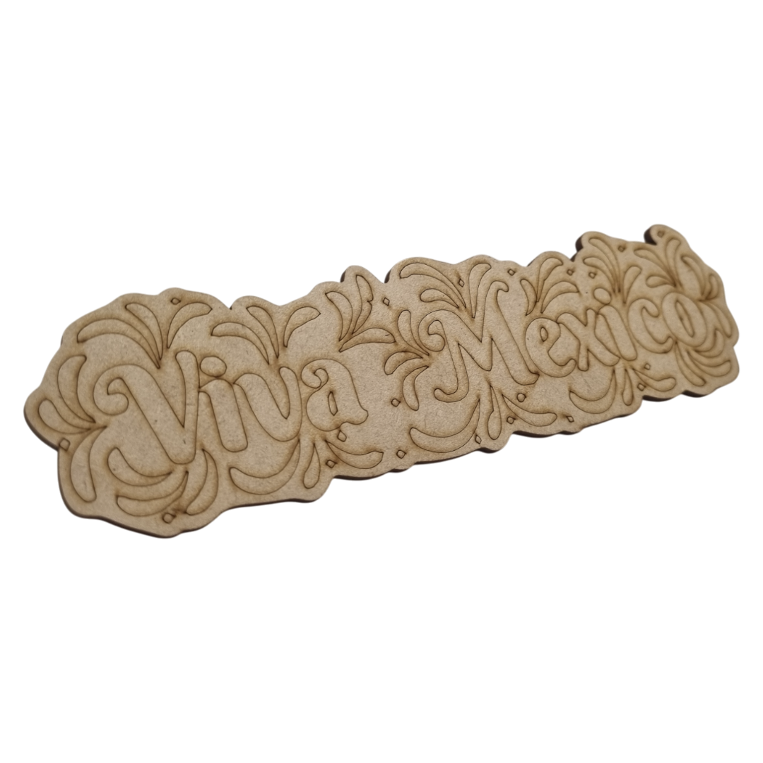 Figura Patria De MDF Para Decoración Con Leyenda "VIVA MÉXICO"